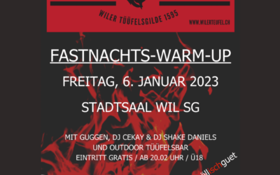 FASTNACHTS-WARM-UP Party / 6.1.2023 / 20.02 Uhr